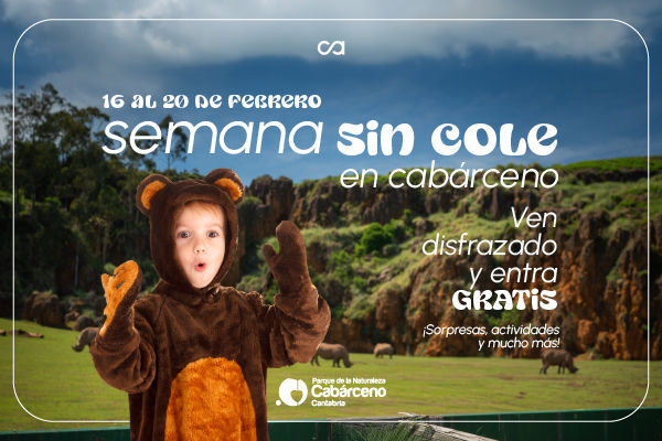 La Semana sin cole de Carnaval, ven a Cabárceno